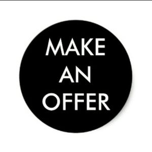 MAKE AN OFFER (REASONABLE)